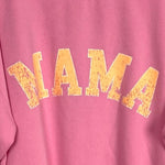 Show Me Your Mumu Pink Mama Sweatshirt-Size XL (see notes)