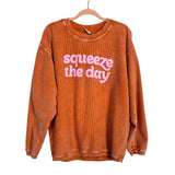 Chicka-d Faded Orange Ribbed Squeeze the Day Sweatshirt- Size S (see notes)