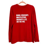 Espwa. Red Bing Crosby. Mistletoe. Mama's Lit. Ho Ho Ho. Long Sleeve Top- Size L
