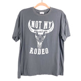 Pink Lily Gray Not My First Rodeo Tee- Size S