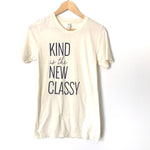 The Light Blonde Cream Tee “Kind is the new classy”- Size XS
