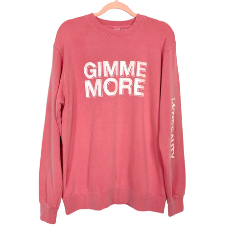 Independent Trading Company Pink Gimme More Sweatshirt- Size M