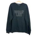 Lulusimon Studio Black "Always Late"- Size XL