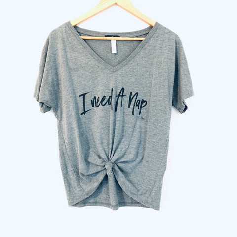 Written. Graphic Front Knot Tee “I need a nap”- Size S