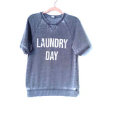 No Brand Grey “Laundry Day” Short Sleeve Top- Size S (Jana)