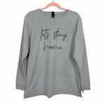 Anvil Light Terry Heathered Grey "Let's Stay Home" Long Sleeve Top- Size M