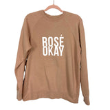 Brunette the Label Rosé Okay Sweatshirt- Size M/L