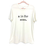 Bella + Canvas Cream “M is for Mama” Tee- Size L (see notes)
