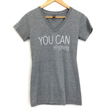 No Brand Grey “You Can E’rything” T-shirt- Size S