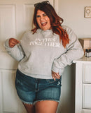 Independent Trading Company Grey “In this together” Pullover Sweatshirt- Size L